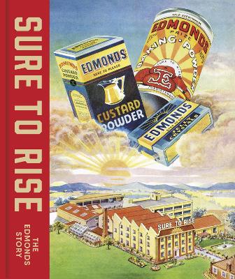 Sure to Rise: The Edmonds story book
