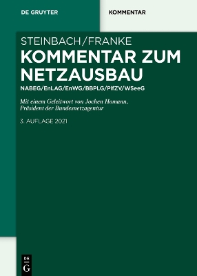 Kommentar zum Netzausbau: NABEG/EnLAG/EnWG/BBPlG/PflZV/WindSeeG book