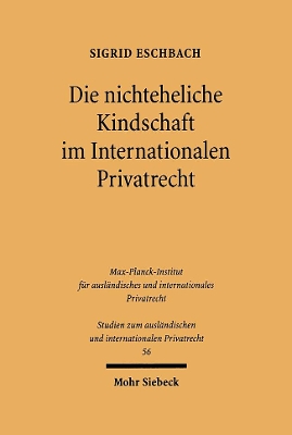 Die nichteheliche Kindschaft im Internationalen Privatrecht: Geltendes Recht und Reform book