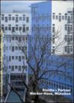 Steidle + Partner, Wacker-Haus, Munchen (Opus 31) book