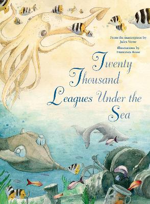 Twenty Thousand Leagues Under the Sea: From the Masterpiece by Jules Verne book