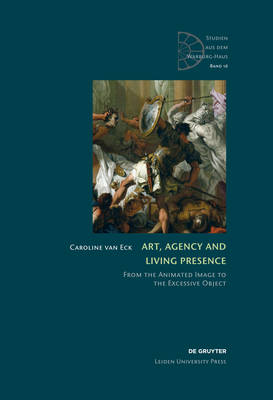 Art, Agency and Living Presence book