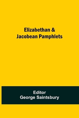 Elizabethan & Jacobean Pamphlets book