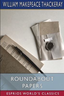 Roundabout Papers (Esprios Classics) book