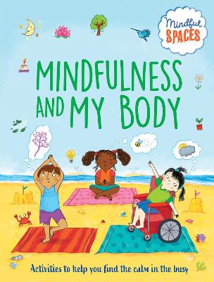 Mindfulness and My Body book
