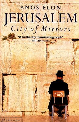 Jerusalem: City of Mirrors book
