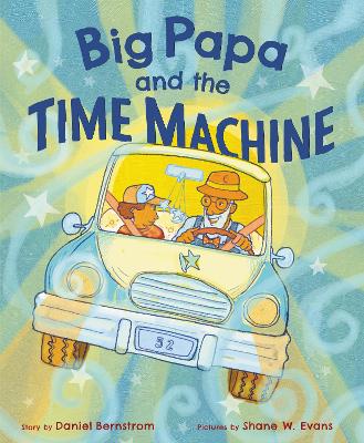 Big Papa and the Time Machine book