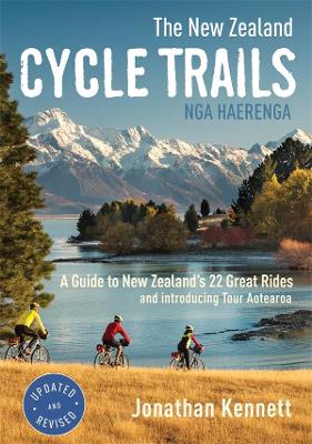 New Zealand Cycle Trails Nga Haerenga book