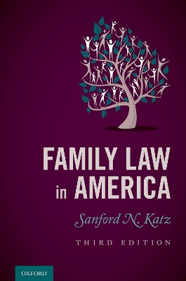 Family Law in America by Sanford N Katz