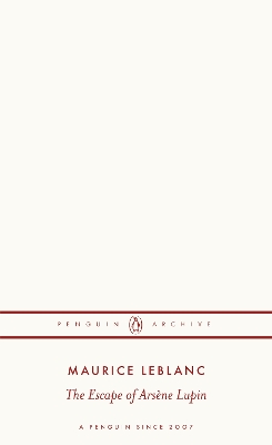 The Escape of Arsène Lupin book