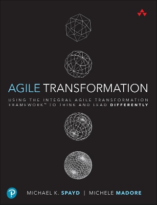 Agile Transformation by Michael Spayd