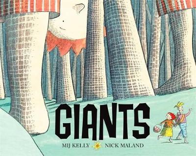 Giants! by Mij Kelly