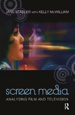 Screen Media: Analysing Film and Television book