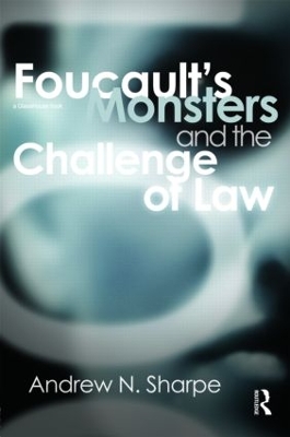 Foucault's Monsters and the Challenge of Law book