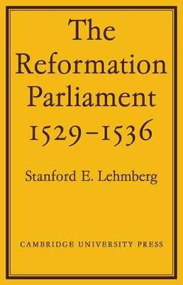 Reformation Parliament 1529-1536 book