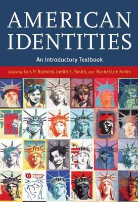 American Identities by Lois P. Rudnick