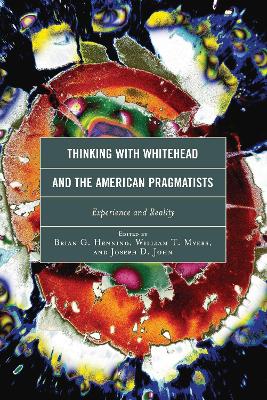 Thinking with Whitehead and the American Pragmatists book