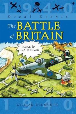 Great Events: The Battle Of Britain book
