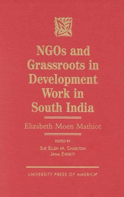NGOs and Grassroots in Development Work in South India book