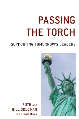 Passing the Torch: Supporting Tomorrow's Leaders book