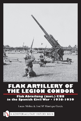 Flak Artillery of the Legion Condor book