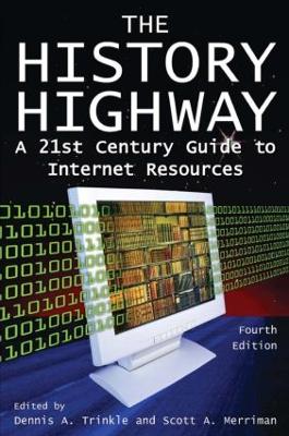 History Highway by Dennis A. Trinkle