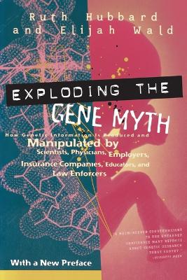 Exploding the Gene Myth book