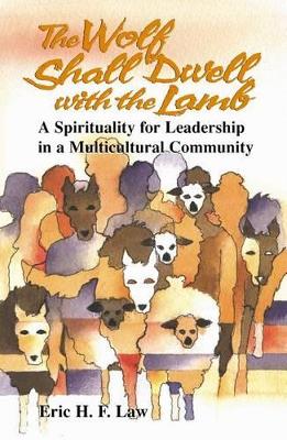 Wolf Shall Dwell with the Lamb book