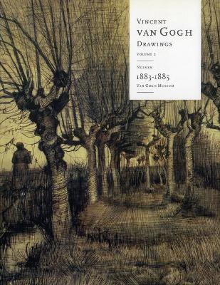 Vincent van Gogh Drawings: Nuenen 1883-85 Volume 2 by Sjraar van Heugten