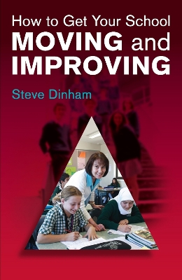 How to Get your School Moving and Improving book