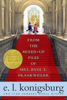 From the Mixed-Up Files of Mrs. Basil E. Frankweiler by E L Konigsburg