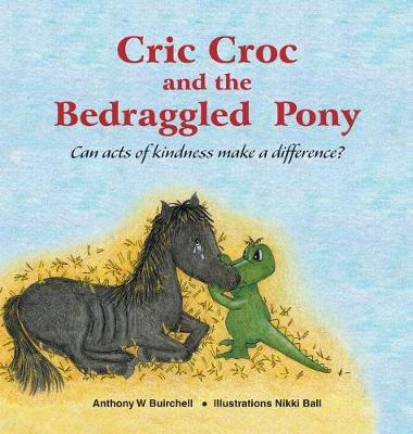 Cric Croc and the Bedraggled Pony book