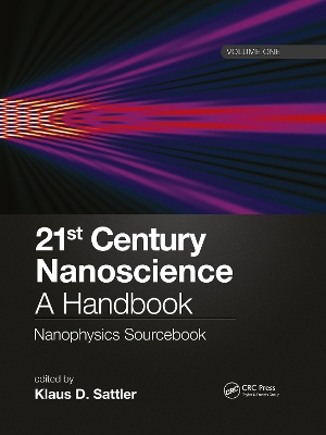 21st Century Nanoscience – A Handbook: Nanophysics Sourcebook (Volume One) book