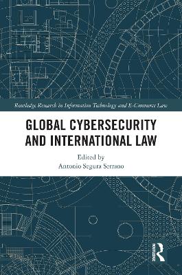 Global Cybersecurity and International Law book