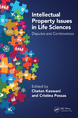 Intellectual Property Issues in Life Sciences: Disputes and Controversies book