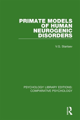 Primate Models of Human Neurogenic Disorders by V.G. Startsev