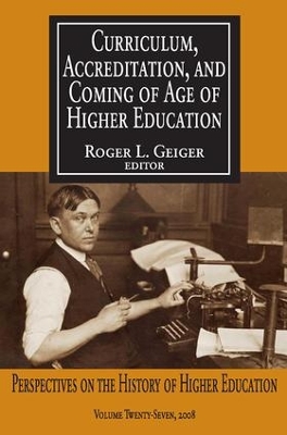 Curriculum, Accreditation and Coming of Age of Higher Education book