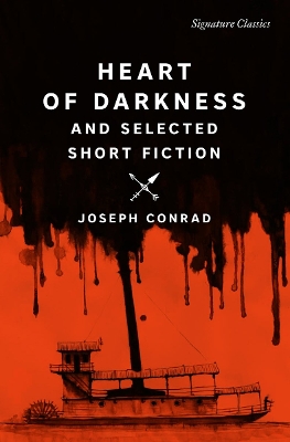 Heart of Darkness and Selected Short Fiction book