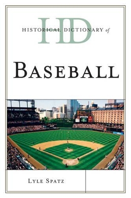 Historical Dictionary of Baseball book