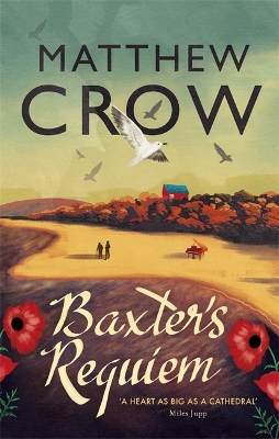 Baxter's Requiem by Matthew Crow