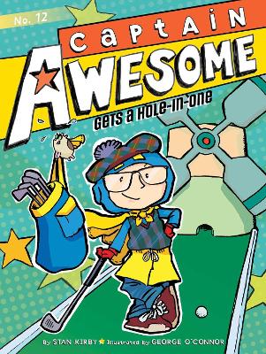 Captain Awesome Gets a Hole-in-One book