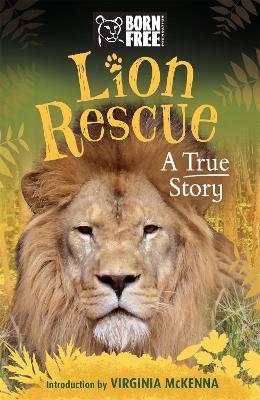 Born Free: Lion Rescue book
