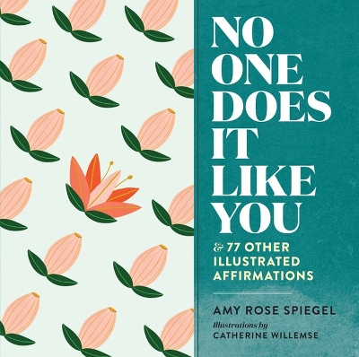 No One Does It Like You: And 77 Other Illustrated Affirmations book