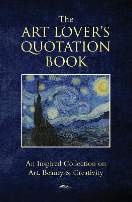 Art Lover's Quotation Book book