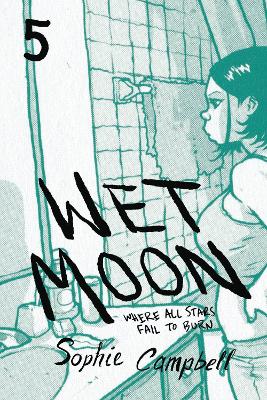 Wet Moon Book Five (New Edition) book