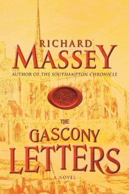 The Gascony Letters by Richard Massey