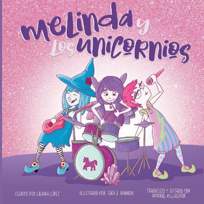 Melinda y Los Unicornios book