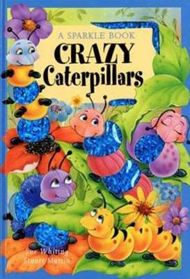 Crazy Caterpillars book