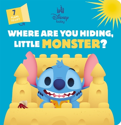 Where Are You Hiding, Little Monster? (Disney Baby: Lift-the-Flap) book