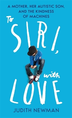 To Siri, With Love book